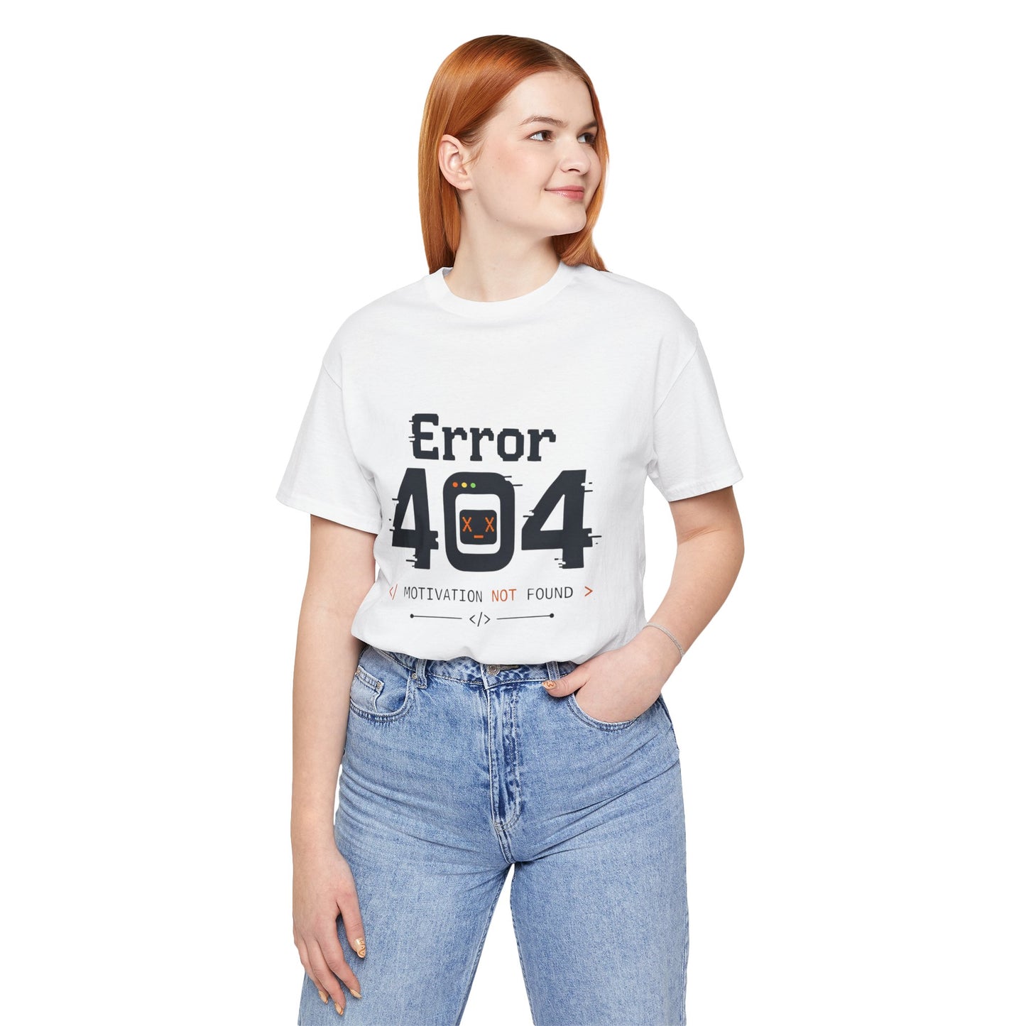 Error 404 Motivation Not Found T-Shirt – Funny Programmer Tee for Developers & Coders