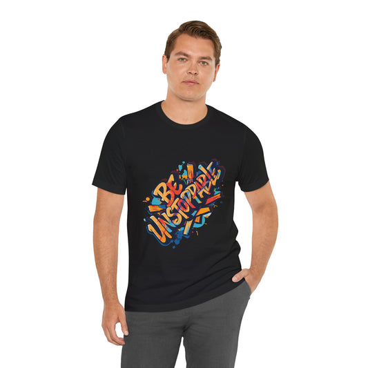 Be Unstoppable Graffiti T‑Shirt