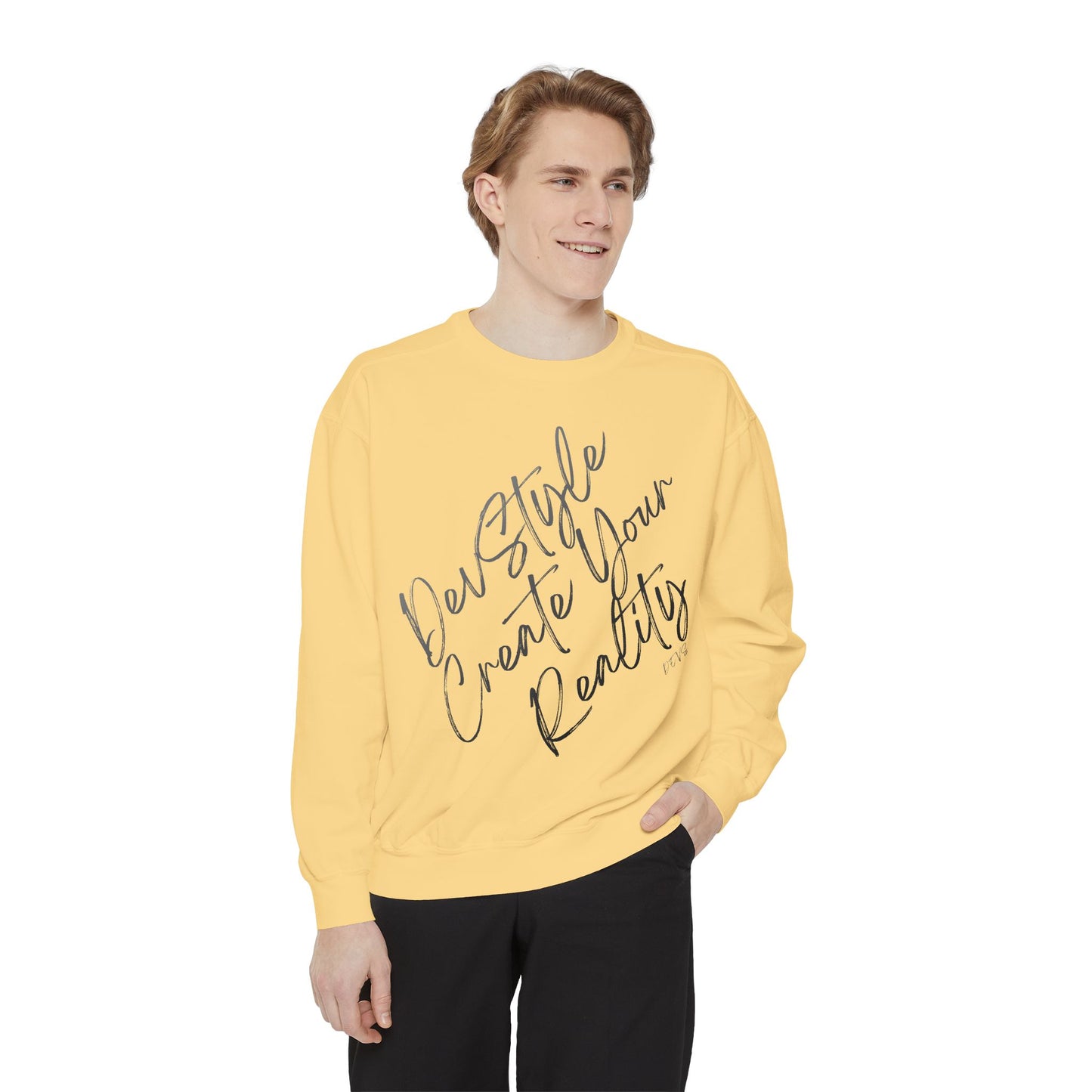 Dear Self Create Your Reality sweatshirt | Inspirational Script Pullover