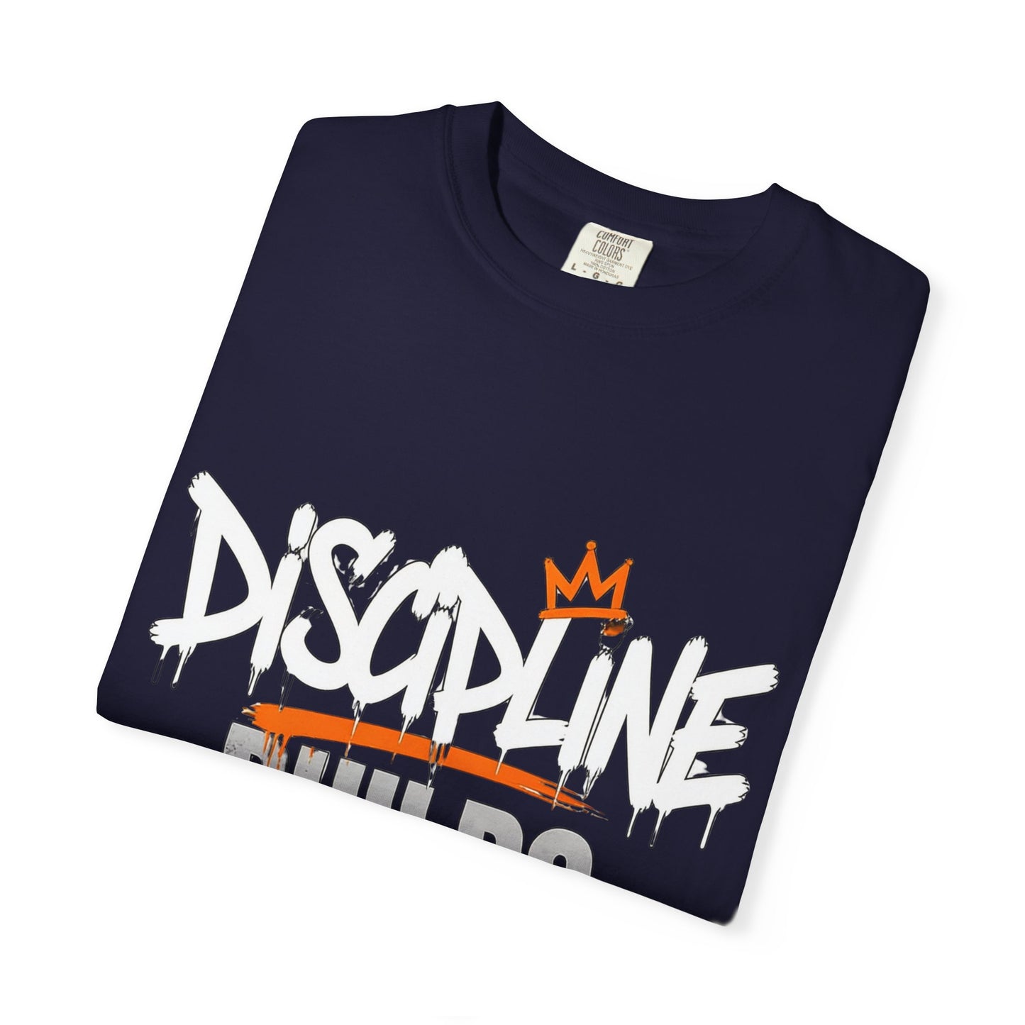 Discipline Builds Success T-Shirt — Motivational Graphic Tee