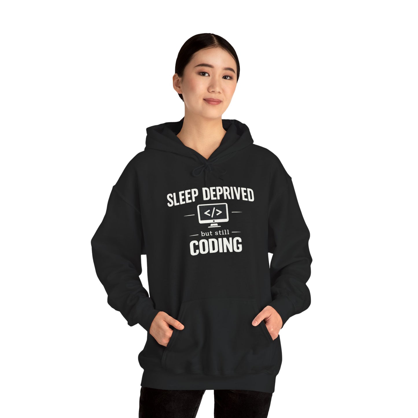 Sleep Deprived but Still Coding Hoodie | Programmer Sweatshirt